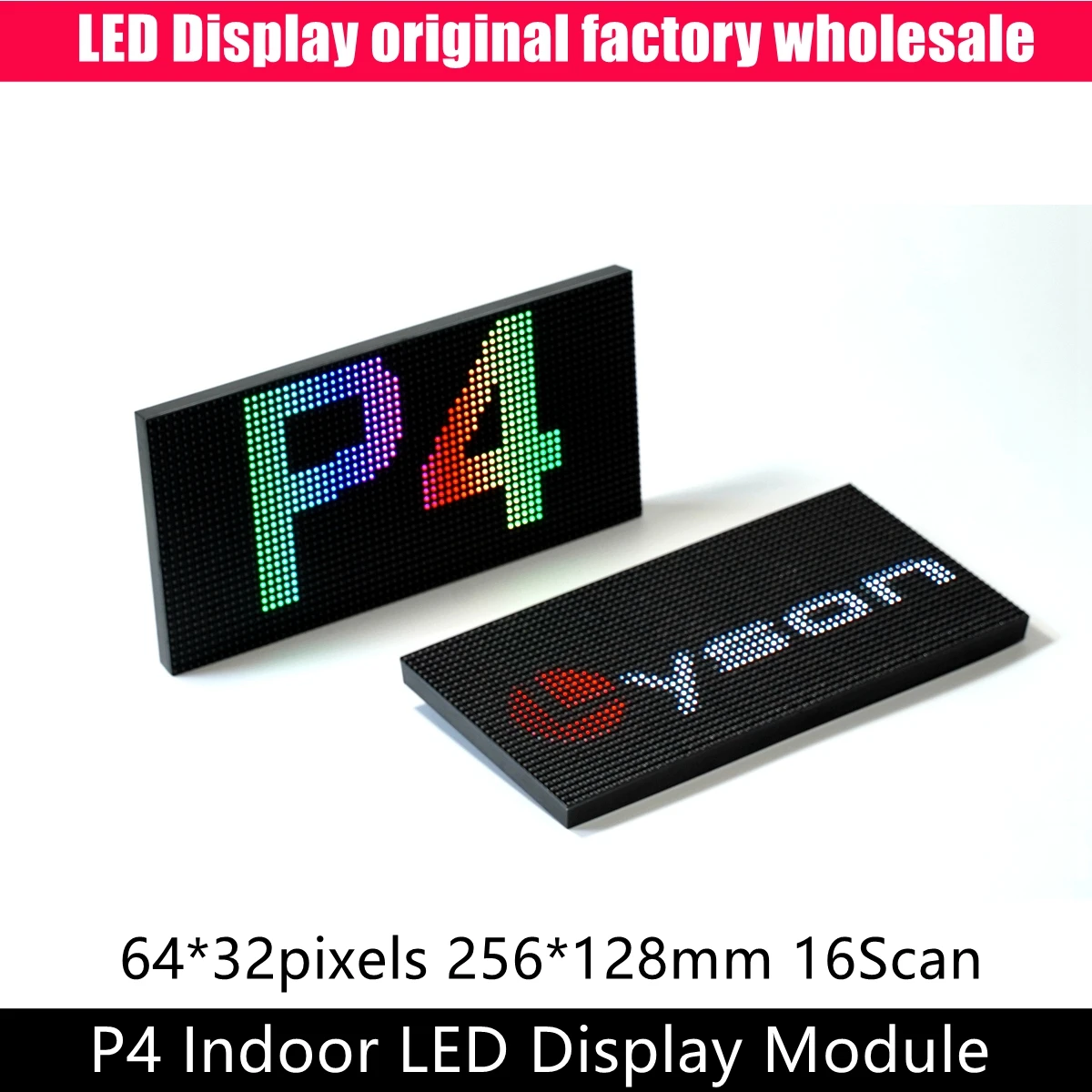 Module matriciel LED RVB SMD 3IN1 d'intérieur P4 64x32 pixels Affichage vidéo Panneau couleur 1/16 Scan 256 mmx128 mm